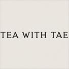 tea with tae